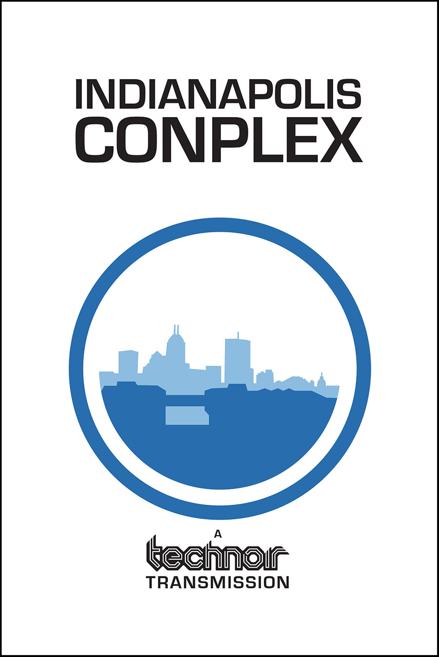 Technoir - Indianapolis Conplex
