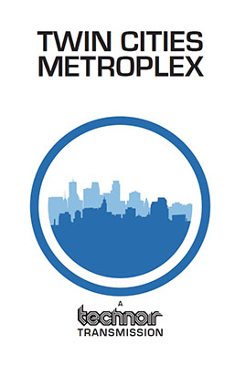Technoir: Twin Cities Metroplex